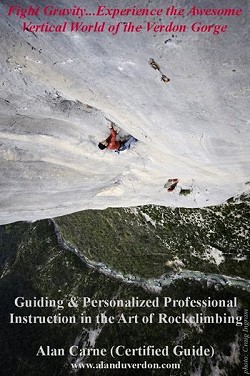 Premier Post: Verdon Gorge, Professional Guiding/Instruction.  © Carney