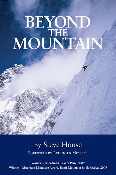 Beyond the Mountain - UK Edition  © Vertebrate Publishing/Steve House