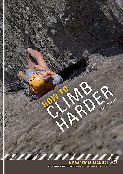 How to Climb Harder #1