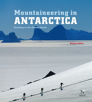 Mountaineering in Antarctica  © Damien Gildea