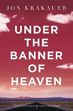 Under The Banner of Heaven  © Pan Macmillan