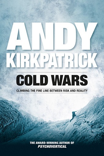 The book - Cold Wars by Andy Kirkpatrick  © Andy Kirkpatrick