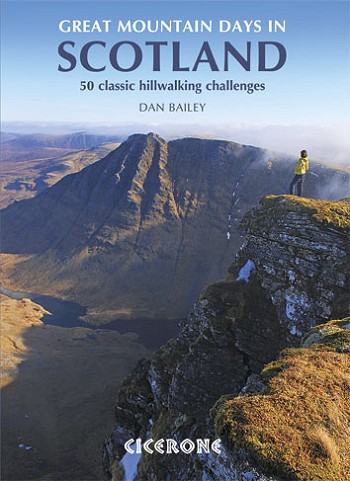 Great Mountain Days in Scotland  © Cicerone & Dan Bailey