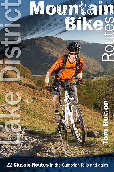 Lake District Mountain Biking by Tom Hutton.