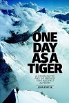 One Day As A Tiger  © Vertebrate Publishing