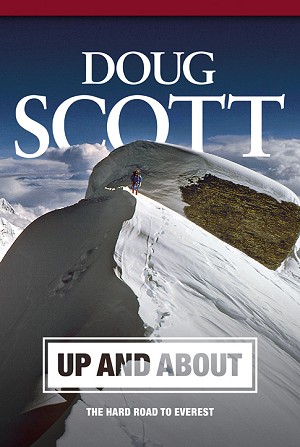 Up and About by Doug Scott  © Vertebrate Publishing