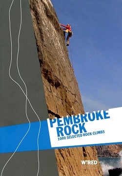 Pembroke Rock  © Wired Guides/The Climbers' Club