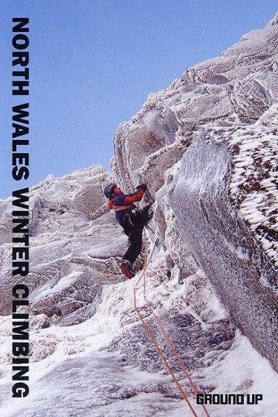 North Wales Winter Climbing cover photo  © Ground Up