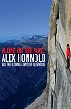 Alex Honnold: Alone on the Wall  © UKC News