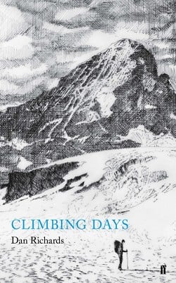 Climbing Days - Dan Richards  © Faber & Faber