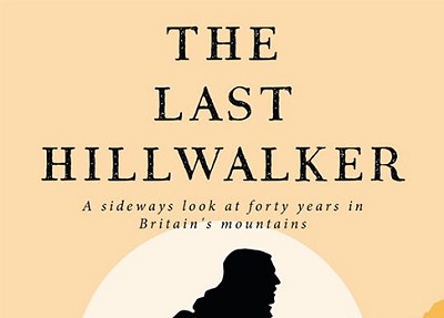 The Last Hillwalker  © John Burns
