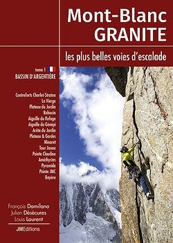 Mont Blanc Granite - Volume 1: Argentière Basin cover photo