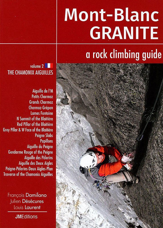 Mont Blanc Granite - Volume 2: The Chamonix Aiguilles cover photo