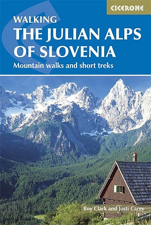 Walking the Julian Alps of Slovinia cover photo