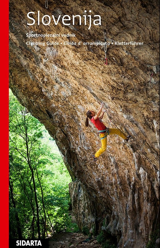 Slovenia Sport Climbing Guidebook - Slovenija Sportnoplezalni Vodnik