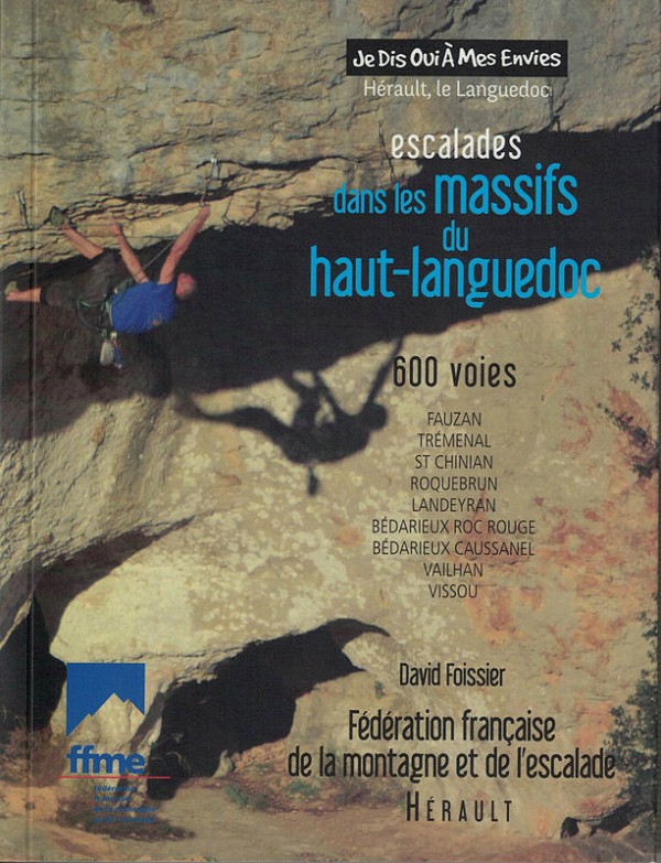 Escalades dans les massifs du Haut-Languedoc cover photo  © David Foissier
