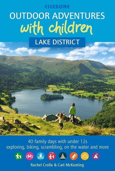 Outdoor Adventures with Children - Lake District  © Cicerone Press