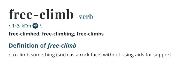 Free-climb definition.  © Merriam-Webster