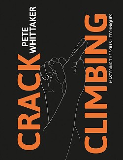 Crack Climbing Book - Pete Whittaker  © UKC Gear