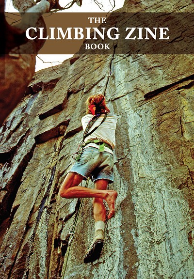 The Climbing Zine Book.  © UKC Articles