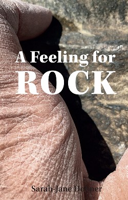 Sarah-Jane Dobner: A Feeling for Rock.  © UKC Articles