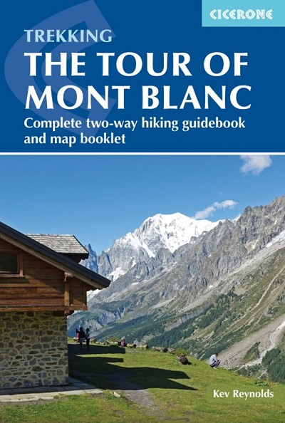 The Tour of Mont Blanc  © Cicerone