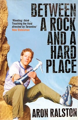 Between a Rock and a Hard Place  © Aron Ralston