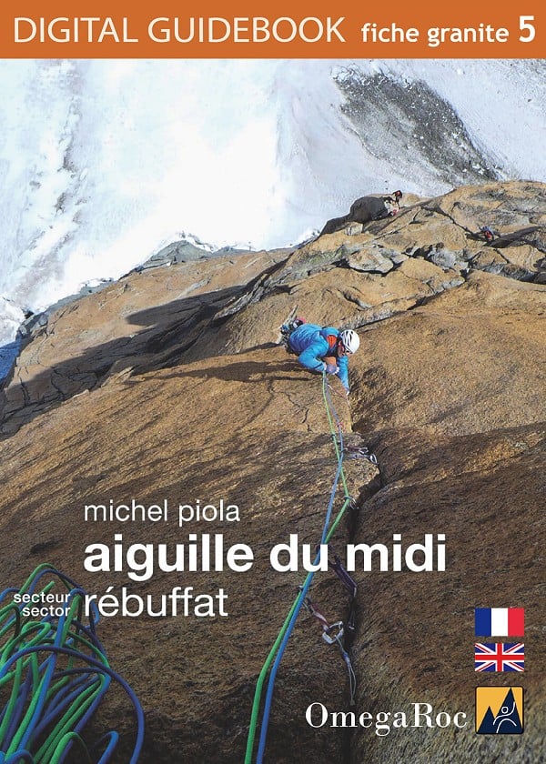 Aiguille du Midi - Digital guidebook  © Tim Neil